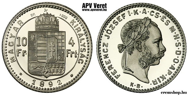 1892-es ezst 4 forint / 10 frank hivatalos pnzverdei utnveret
