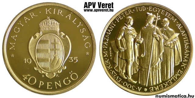 1935-s arany Pzmny Pter 40 peng hivatalos pnzverdei fantziaveret